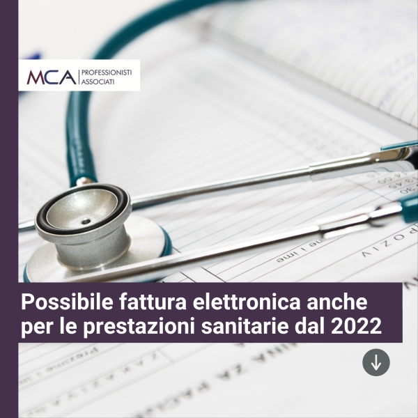 Possibile fattura elettronica anche per le prestazioni sanitarie dal 2022