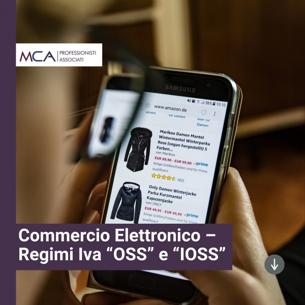 Commercio Elettronico &ndash; Regimi Iva &ldquo;OSS&rdquo; e &ldquo;IOSS&rdquo; con registrazione sul sito dell&rsquo;Agenzia delle Entrate