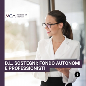 D.L. SOSTEGNI CONVERTITO - LE PRINCIPALI MISURE FISCALI - FONDO AUTONOMI E PROFESSIONISTI