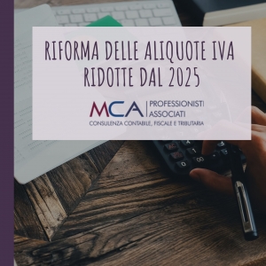Riforma delle aliquote IVA ridotte dal 2025