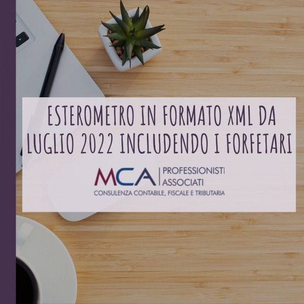 Esterometro in formato XML da luglio 2022 includendo i forfetari