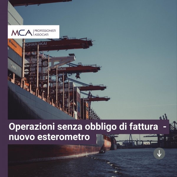 Operazioni senza obbligo di fattura alla prova del nuovo esterometro