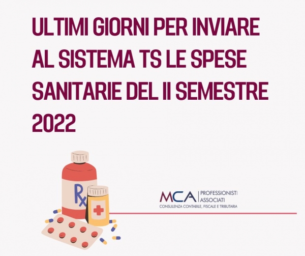 Trasmissione al Sistema tessera sanitaria dei dati delle spese sanitarie sostenute nel secondo semestre del 2022 - Termine del 31.1.2023