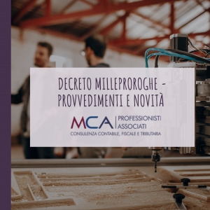 Decreto Milleproroghe - Provvedimenti e novit&agrave;