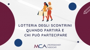 Lotteria degli Scontrini &ndash; quando partir&agrave; e chi pu&ograve; partecipare