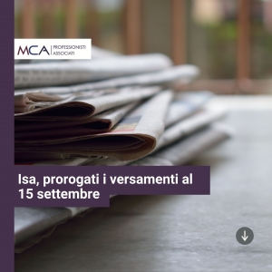Isa, prorogati i versamenti al 15 settembre