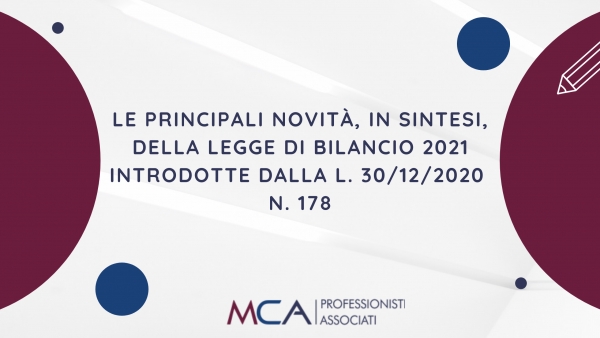 Legge di Bilancio 2021- Principali Novit&agrave;